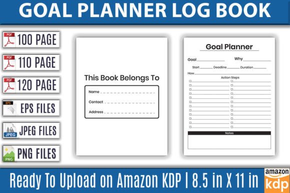 A Practical Guide to Using a Goal Planner Log Book KDP Interior