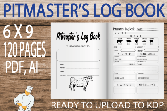 Pitmaster s Log Book: The Ultimate BBQ Tracking Tool