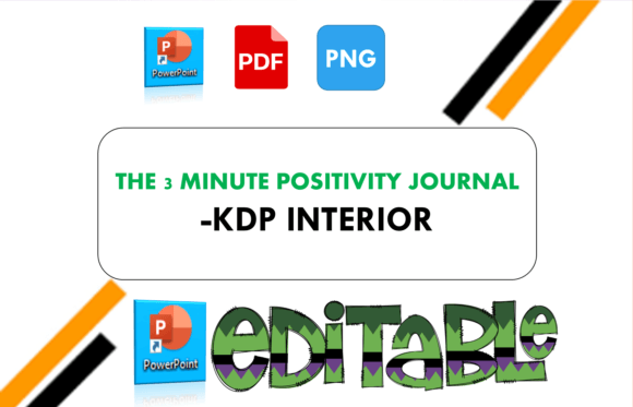 The 3 Minute Positivity Journal: A Ready-to-Publish KDP Interior